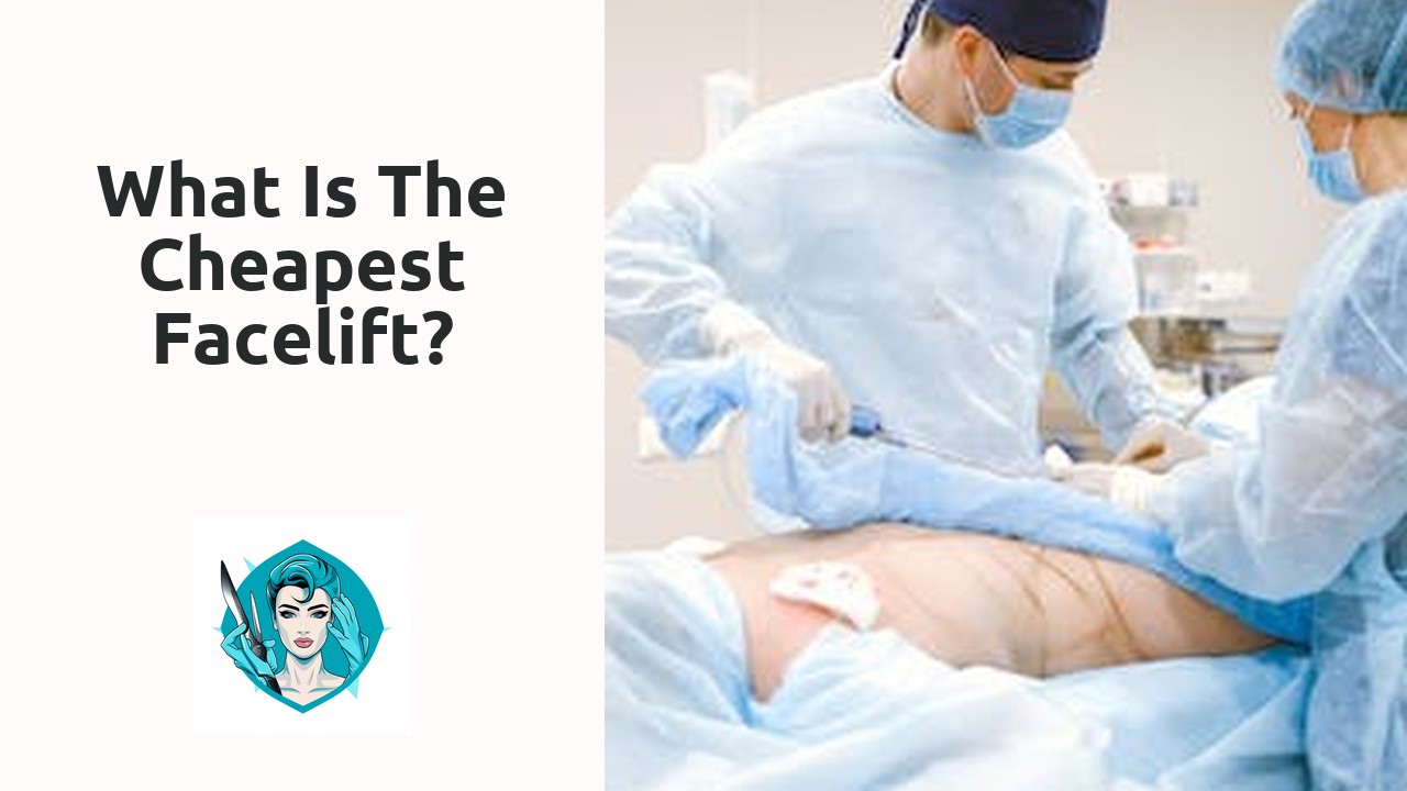 What is the cheapest facelift?